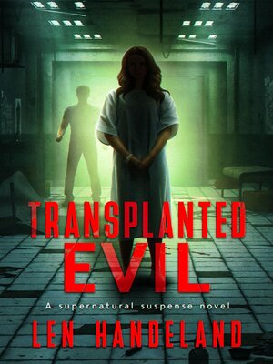 cover image of Transplanted Evil